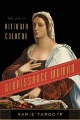 Rennaissance Woman: The Life of Vittoria Colonna